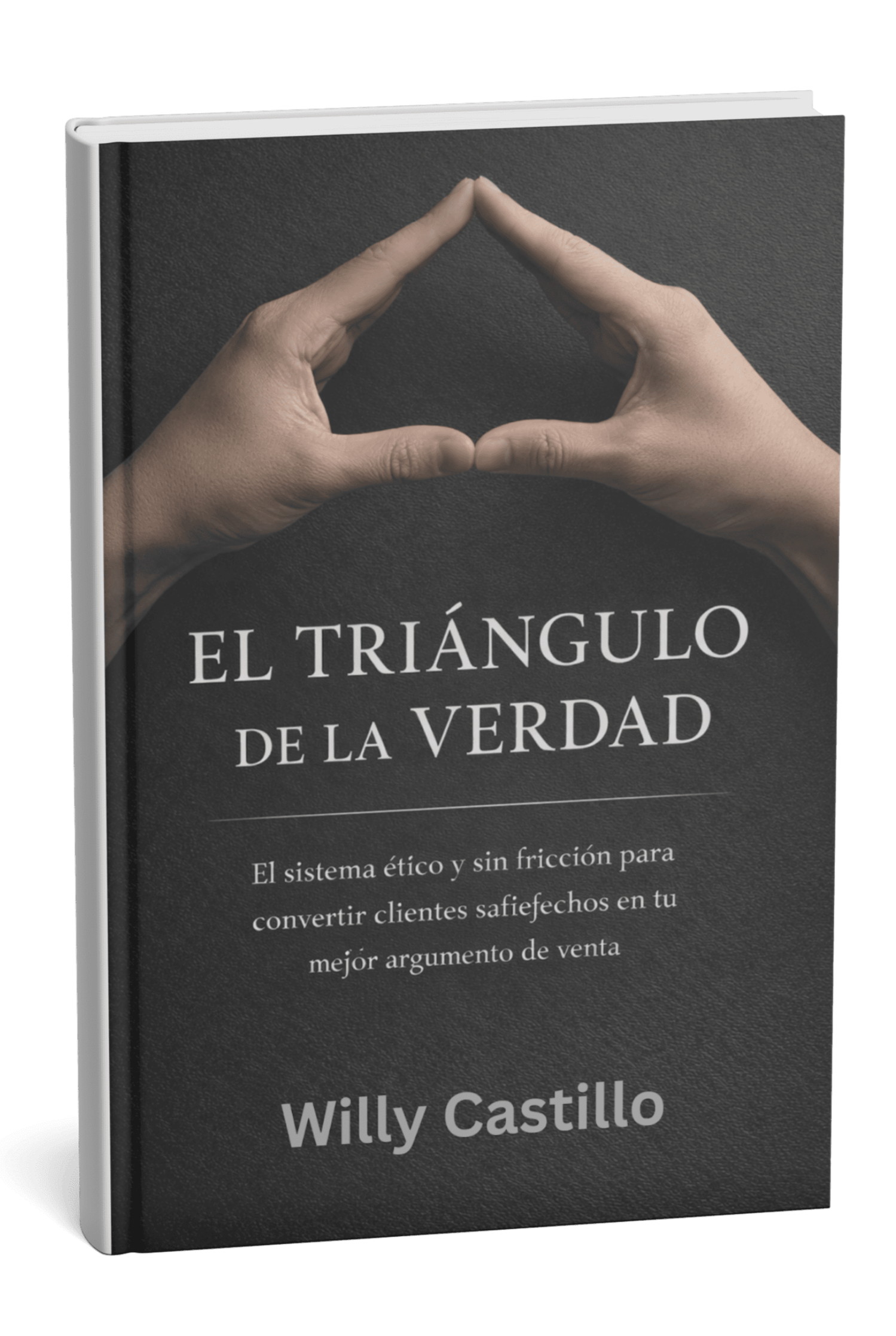Book Cover - El Triángulo de la Verdad Book cover image showing two hands creating a triangle shape.